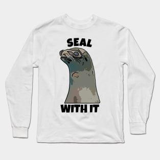 Seal With It Long Sleeve T-Shirt
